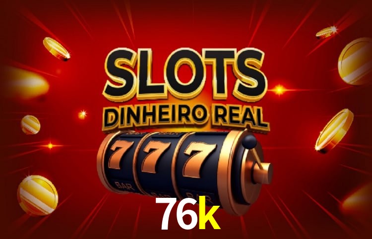 Tecnologia da Plataforma 76k
